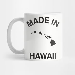 Made in Hawaii Mug